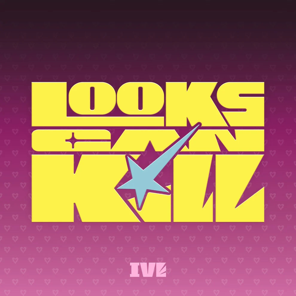 [PRE-ORDER] IVE EP - [Looks Can Kill]