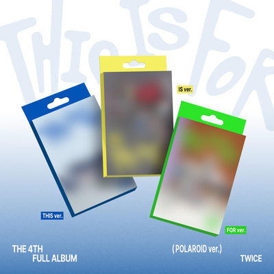 TWICE - 4th Album [ THIS IS FOR ] POLAROID VER.