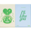 ILLIT - 2nd Mini Album - [I’LL LIKE YOU] (Standard Ver.) (To/ With/ Between Ver.)