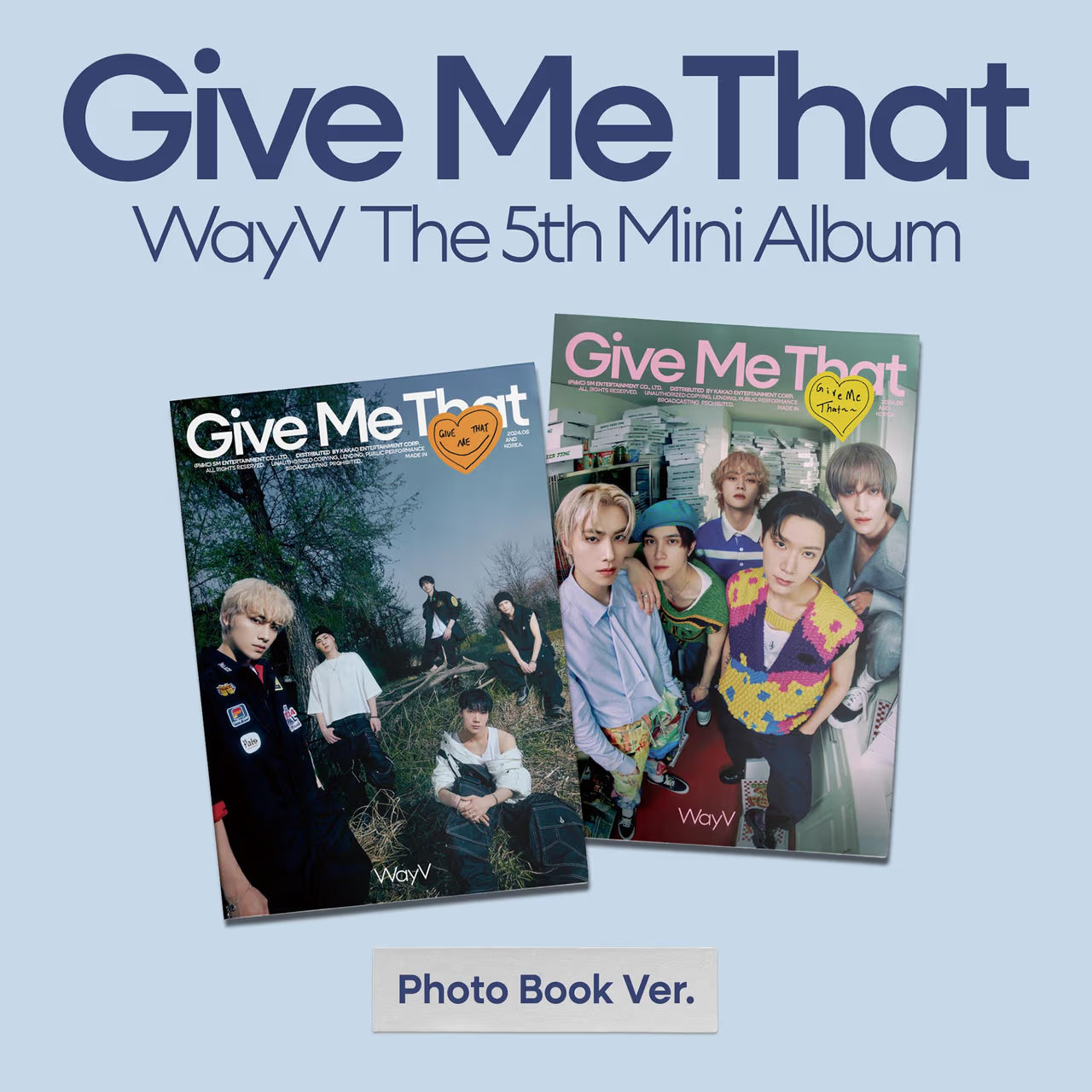 [PRE-ORDER] WayV - 5th mini album [Give Me That] (Photo Book Ver.) (Random)
